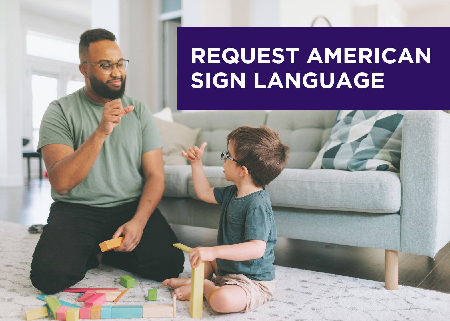 Do you need American Sign Language (ASL) services?